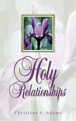 Holy Relationships - Discovering the Spiritual Edge of Intimacy